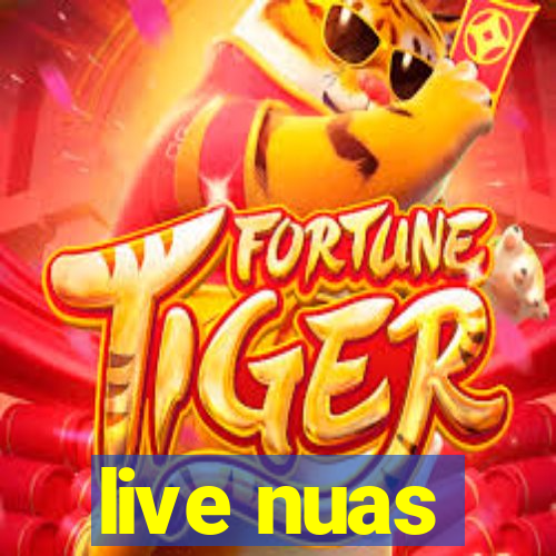 live nuas